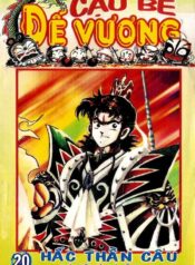 cau-be-de-vuong-i-tap-20-hac-than-cau